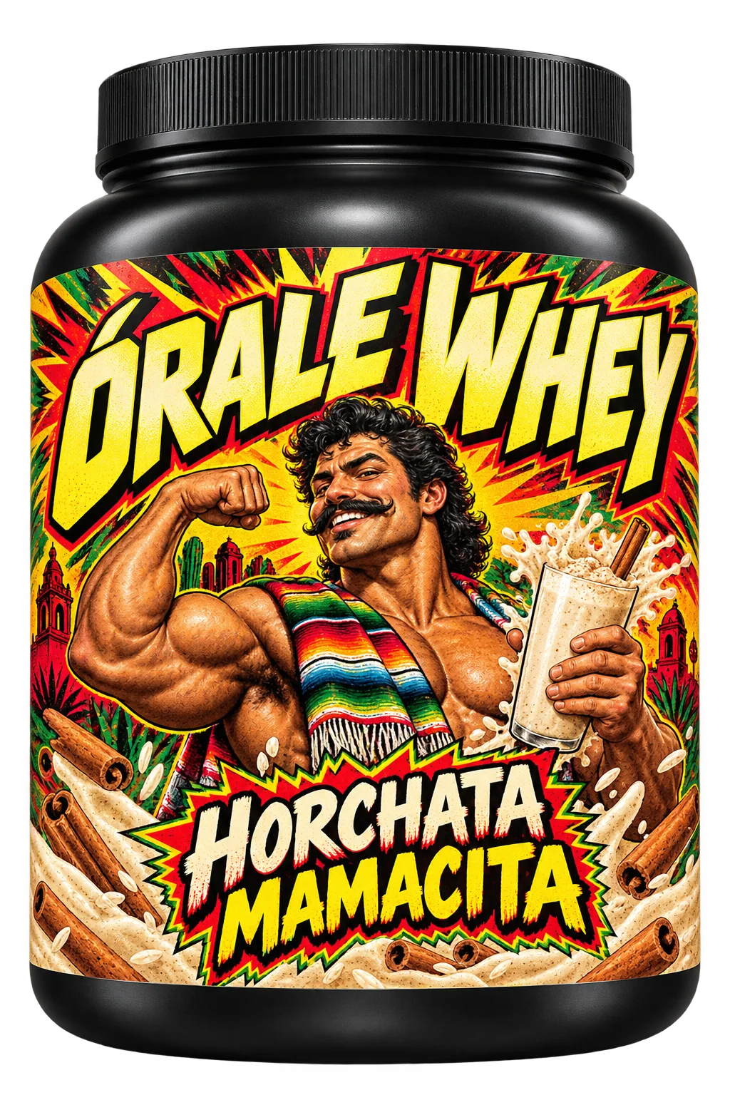 Órale Whey Horchata Mamacita packaging